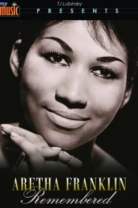 Aretha Franklin Remembered (My Music)