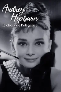 Audrey Hepburn, the choice of elegance