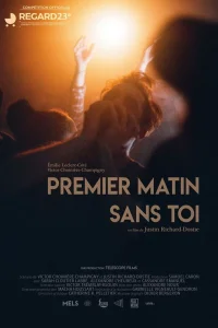 Premier matin sans toi
