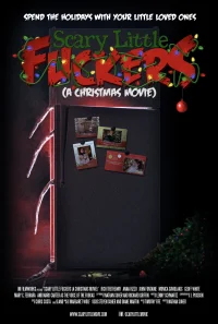 Scary Little Fuckers (A Christmas Movie)