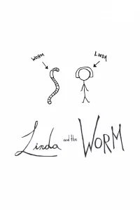 Linda & the Worm