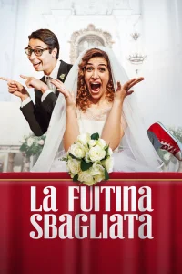 La Fuitina Sbagliata