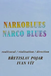 Narco Blues