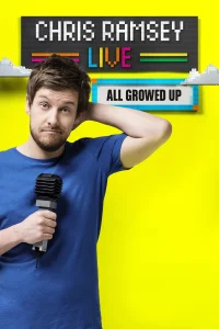 Chris Ramsey Live: All Growed Up