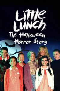 Little Lunch: The Halloween Horror Story
