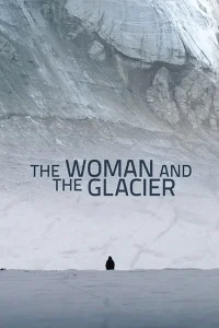 Woman and the Glacier