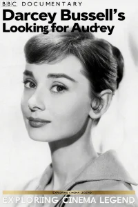 Darcey Bussell: Looking for Audrey