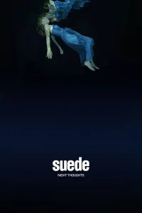 Suede - Night Thoughts