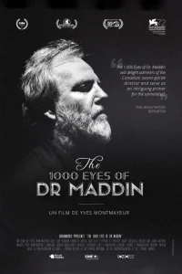 The 1000 Eyes of Dr Maddin