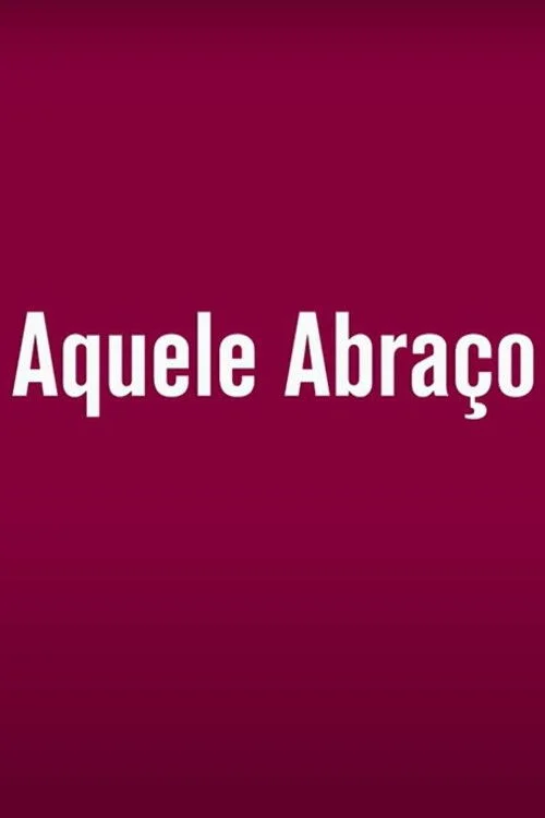 Aquele Abraço