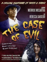 The Case of Evil