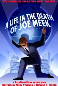 A Life in the Death of Joe Meek