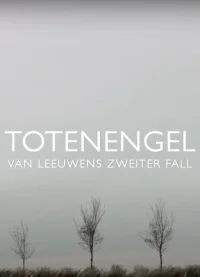 Totenengel - Van Leeuwens zweiter Fall
