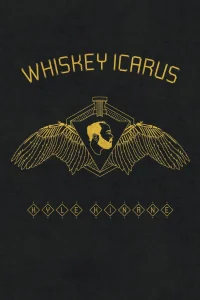 Kyle Kinane: Whiskey Icarus