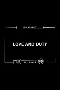 Love and Duty
