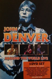 John Denver - Around The World Live