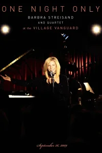 One Night Only - Barbra Streisand and Quartet at the Village Vanguard