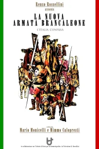 The New Brancaleone's Army