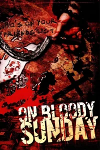 On Bloody Sunday