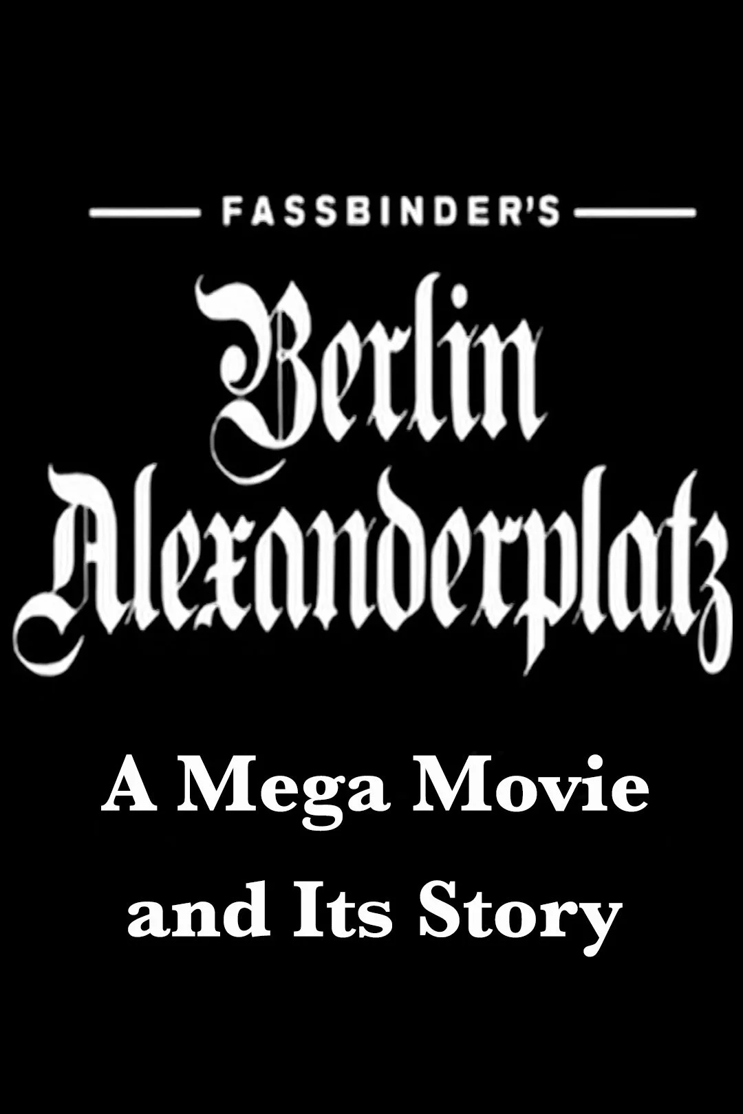 برلین آلنکساندر پلاز Fassbinder به زبان فارسی یک فیلم بزرگ و روایت آن