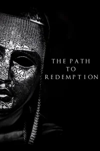 The Path to Redemption