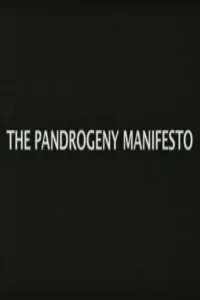 The Pandrogeny Manifesto
