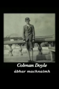 Colman Doyle - Ábhar Machnaimh