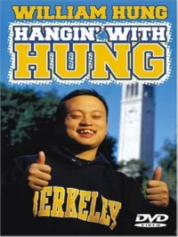 William Hung: Hangin' with Hung