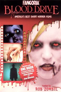 Fangoria: Blood Drive