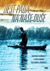Dážď padá na naše duše