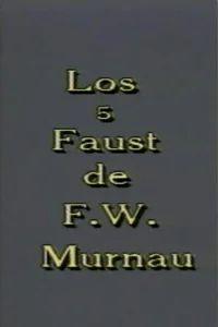 Los 5 Faust de F. W. Murnau