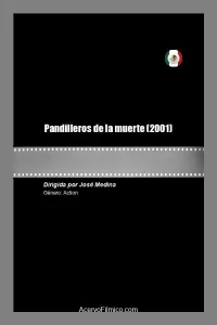 Pandilleros de la muerte