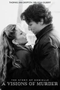 A Vision of Murder: The Story of Donielle