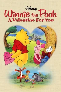 Winnie the Pooh: A Valentine for You