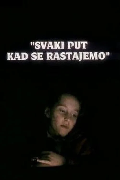 هر بار که از هم جدا می‌شویم