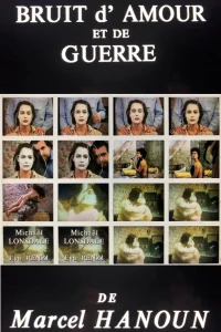 Noise of Love and War