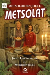 Metsolat - Muistojen joulu
