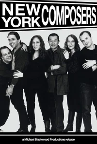 New York Composers: Searching for a New Music