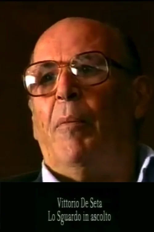 ویتوریو ده‌سِتا: نگاه به شنیدن