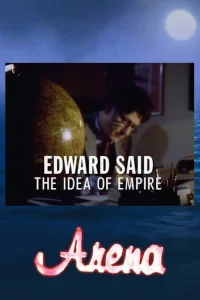 Edward Said: The Idea of Empire