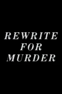 Rewrite for Murder