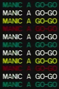 Manic a Go-Go