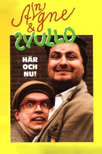 Angne & Svullo: Här och nu!