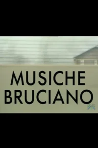 Musiche bruciano