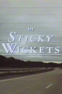 Sticky Wickets