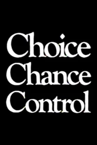 Choice Chance Control