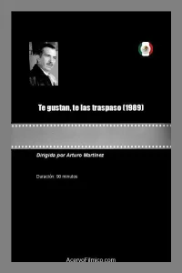 Te gustan, te las traspaso