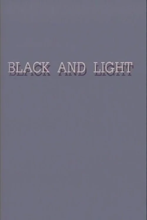 Black and Light