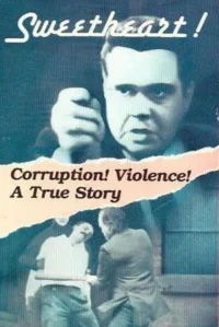 Canada's Sweetheart: The Saga of Hal C. Banks