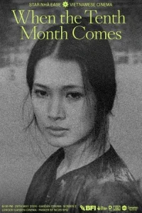 When the Tenth Month Comes